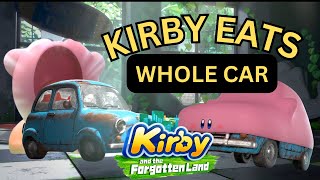 Kirby Eats ENTIRE CARS Whole Vehicle  Kirby The Forgotten Land Gameplay Nintendo Switch [upl. by Attennek]