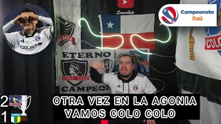 🔴Reaccion🔴 ⚽COLO COLO vs Ohiggins⚽️ 🏆Campeonato nacional 2024🏆Velo en 👍🏻ianfreddy8908 [upl. by Durman747]