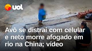 Criança morre afogada em rio após avó se distrair mexendo no celular na China vídeo [upl. by Wind]