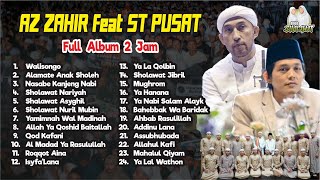 AZ ZAHIR feat SABILU TAUBAH Full Album Harlah ST PUSAT  Habib Bidin  Gus Azmi [upl. by Aigil]