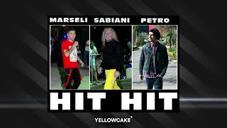 Sabiani ft Marsel amp Petro  HIT HIT Official Video HD [upl. by Ahseal990]