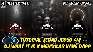 Tutorial Jedag Jedug Alight Motion DJ What It Is X Mengular Kane Dapp [upl. by Trevar]