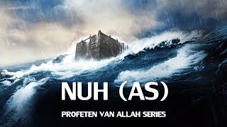 Profeten van Allah Series  Nuh AS  HD [upl. by Moia]