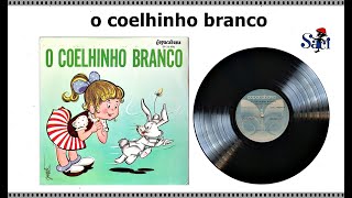 o coelhinho branco historia de 1975 do teatrinho sacidisco raro [upl. by Adnah14]