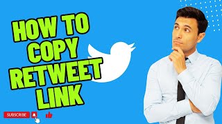 How To Copy Retweet Link  Short and Sweet [upl. by Ystap93]