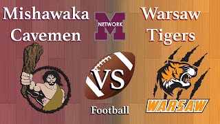 Warsaw vs Mishawaka Varsity Football [upl. by Imre]