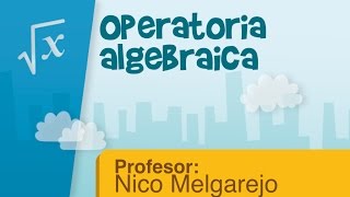 Operatoria algebraica [upl. by Hsetih]