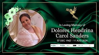 Funeral Service of the Late Dolores Hendrina Carol Sanders [upl. by Alaj446]