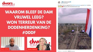 Een bijna lege Dam Won terreur van de dodenherdenking Maurice de Hond ziet andere oorzaken [upl. by Lahcar]