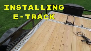 Placing ETrack  Where and How to Install ETrack in Trailer  E Track Trailer Installation [upl. by Kurt]