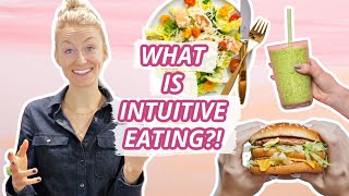 Intuitive Eating 101  Is It For You Everything You Need To Know About What Intuitive Eating Is [upl. by Corbin956]