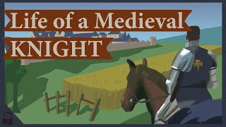 The Life of a Medieval Knight [upl. by Llerret]