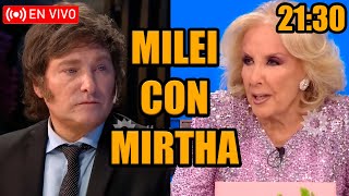 EL PRESIDENTE MILEI EN VIVO con MIRTHA LEGRAND [upl. by Elison]