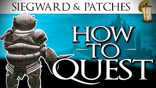 Siegward Questline COMPLETE amp Patches  Dark Souls 3 GUIDE [upl. by Odnanref920]