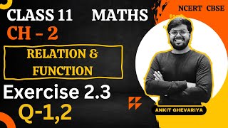 Class 11 Maths Chapter 2 Exercise 23 que 12 Relation amp Function  NCERT BOOK  CBSE [upl. by Nalyac784]