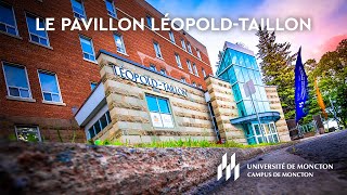 Université de Moncton  Le pavillon LéopoldTaillon [upl. by Suzann]