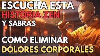 Historia Budista Zen  Aprende cuales son los 5 SECRETOS Para Un Cuerpo Sano [upl. by Kyriako438]