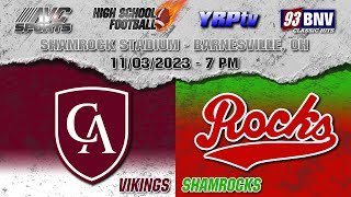 Columbus Academy Vikings vs Barnesville Shamrocks HS Football Playoffs 11032023 [upl. by Ylurt]