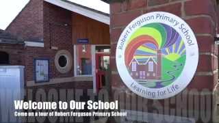 Welcome to Robert Ferguson Primary School [upl. by Eatnhoj292]