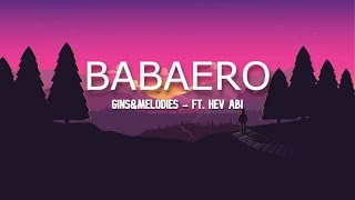 ginsampmelodies  BABAERO ft Hev Abi [upl. by Hajar]