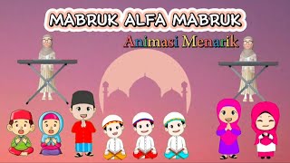 MABRUK ALFA MABRUK  Lagu Anak Islami Populer 2024 [upl. by Aynek]