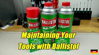 Maintaining Your Tools With Ballistol Universal Oil [upl. by Delos]