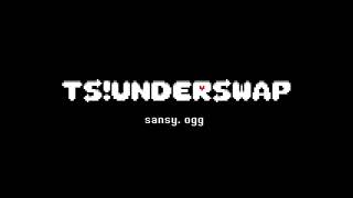 TSUnderswap OST  sanstwo [upl. by Lette]