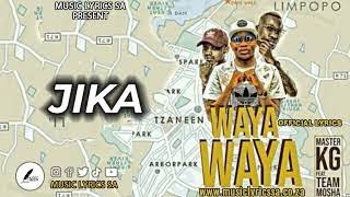 MASTER KGWAYAWAYA FT TEAM MOSHA official lyrics video wayawaya musiclyricssa wayawayachallange [upl. by Anne-Corinne]