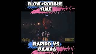 damsa vs rapidoflow  double time [upl. by Bonnibelle]