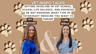 Vet Inspo Talks with Callie Wilcox [upl. by Hnirt]