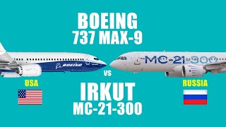 Comparison  Boeing 737 Max vs Irkut MC21The new Russian flagship [upl. by Eamanna]