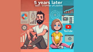 Why I Stopped Uploading 5Year Update on My Business Journey and Channel Comeback [upl. by Llednek]