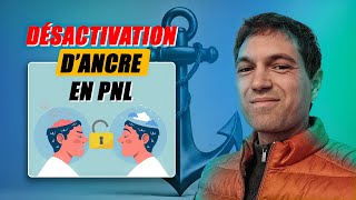 Questce que la désactivation dancre en PNL [upl. by Akiem]