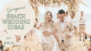 Trendy 2021 BEACH WEDDING Ideas 50 Ceremony Decor for your DREAM WEDDING  Gorgeous Compilation [upl. by Ekusuy]