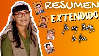 La Historia de Betty la fea  Resumen detallado  ¿Cómo empieza y termina la historia [upl. by Ailyt612]