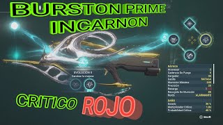 warframe build burston prime incarnon [upl. by Linzy336]