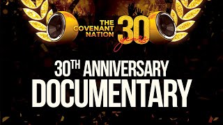 Full Documentary The Covenant Nation at 30 [upl. by Aiset453]