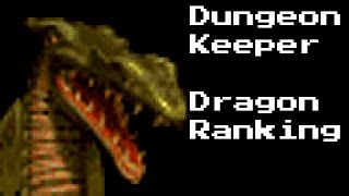 Dungeon Keeper Dragon Battle Ranking [upl. by Trini]