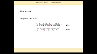 Phalaeceus Priapeus Wilamowitzianus Äolische Versmaße  Lateinische Metrik [upl. by Elinad]