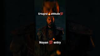 noyan entry 💯 ertugrul attitude 🔥line😎viral youtube ertugrul status [upl. by Corley845]