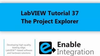 LabVIEW Tutorial 37  Project and File Structure Enable Integration [upl. by Cinimmod216]