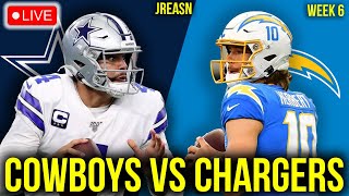 DALLAS COWBOYS VS LOS ANGELES CHARGERS LIVE STREAM NFL WEEK 6 WATCH SCORES HIGHLIGHTS PLAY BY PLAY [upl. by Einnel]