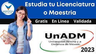 UnADM Universidad gratuita acreditada por la SEP y en línea [upl. by Sevart]