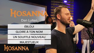 Dan Luiten  Ébloui  Gloire à ton nom  Un souffle nouveau  Majestueux [upl. by Yllatan926]