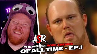 The Worst WWE Themes of All Time  Ep1 [upl. by Karub]