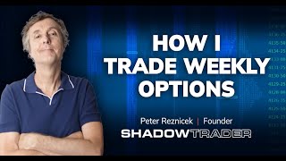 Weekly Options Strategies That WORK [upl. by Nylkaj]