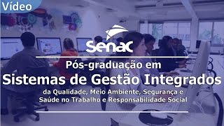 Sistemas de Gestão Integrados da Qualidade Meio Ambiente Segurança e Saúde no Trab e Resp Social [upl. by Nelia364]