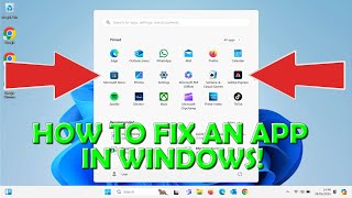 🟢 How To Fix An App In Windows 🟢 [upl. by Ahsai279]