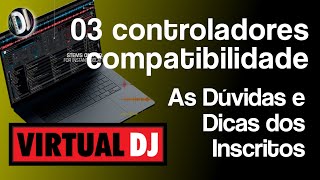 Respondendo as dúvidas e dicas dos inscritos sobre o Virtual Dj vl03 [upl. by Skip]