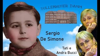 Sergio De Simone Bullenhauser Damm  Andra e Tati Bucci [upl. by Rafe]